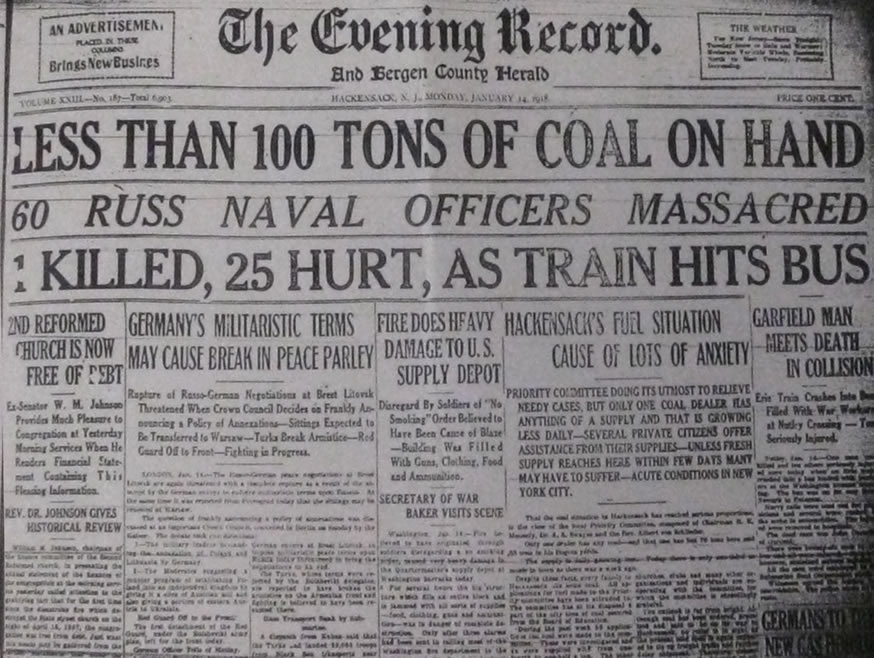 Less Than 100 Tons of Coal on Hand 60 Russ Naval Officers Massacred 1 Killed 25 Hurt as Train Hits Bus January 14 1918